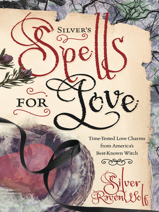 Cover image for Silver's Spells for Love